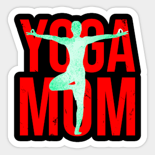 Yoga Mom - yoga life Sticker